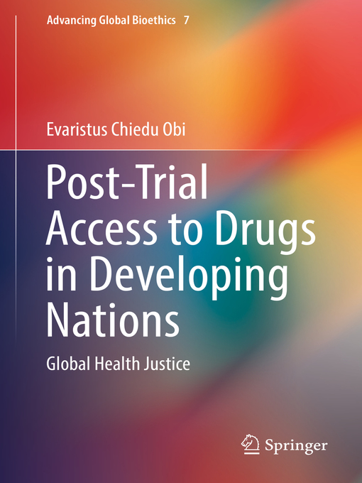 Title details for Post-Trial Access to Drugs in Developing Nations by Evaristus Chiedu Obi - Available